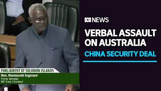 Solomon Islands PM blasts Australia over criticism of China security deal | ABC News