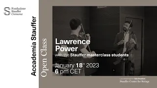 Open Class:  Lawrence Power with the Stauffer masterclass students