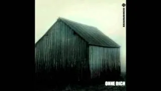 Ohne Dich (Beta) - Rammstein