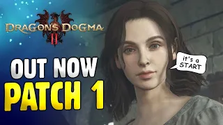 Dragon's Dogma 2 PATCH 1 - A step in the right direction? (Overview)