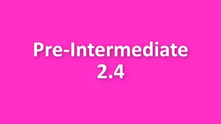 New English File Pre-Intermediate listening 2.4