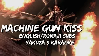 Machine Gun Kiss [FULL English/Romaji SUB] - Yakuza 5 Karaoke