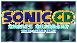 Sonic CD - Quartz Quadrant (JP/EU) | Silent Dreams Remix