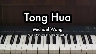 Tong Hua - Michael Wong | Piano Karaoke by Andre Panggabean