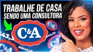 Consultora CeA: Como trabalhar para CeA DE CASA e ganhar dinheiro (passo a passo)