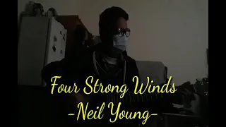 Four Strong Winds - Neil Young