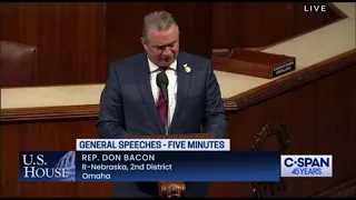 Rep. Don Bacon: James Wright Floor Speech 4.17.2024