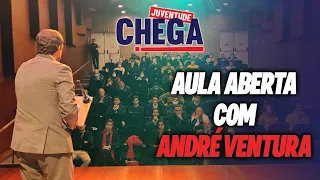 Aula aberta com André Ventura - Juventude CHEGA