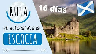 🏴󠁧󠁢󠁳󠁣󠁴󠁿 ESCOCIA en AUTOCARAVANA 🚐💨💨 QUÉ VER en 16 días (o más!)