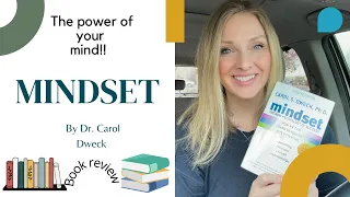 MINDSET BY CAROL DWECK BOOK REVIEW