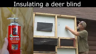 How To Insulate A Deer Blind