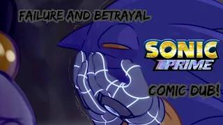 Failure And Betrayal - Sonic Prime - (Comic Voice Dub!) 💙🖤🌀🌀