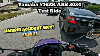 Yamaha Y16ZR ABS 2024 Malaysia | TEST RIDE | HAMPIR ACCIDENT WEY!