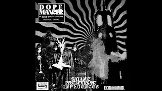 Dopemancer - Satanic Psychotropic Influences (EP 2024)