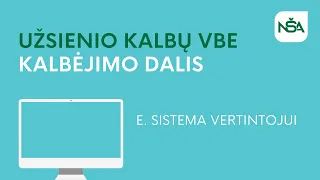 VBE vertinimo e.sistema | Užsienio kalbų kalbėjimo dalis (VERTINTOJAMS)