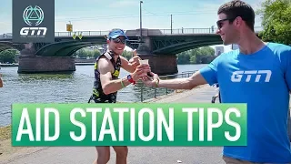 How To Use Triathlon Aid Stations | Nutrition & Other Race Day Tips