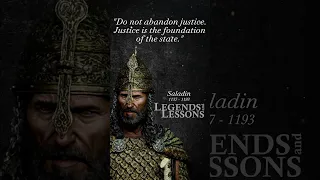 THE HERO OF ISLAM | SALADIN Says... #wisdom #quotes #motivation #sigma