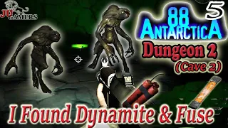 I found Dynamite & Fuse in Dungeon Two (Cave 2) - Antarctica 88: Survival Horror Game | JU GAMERS