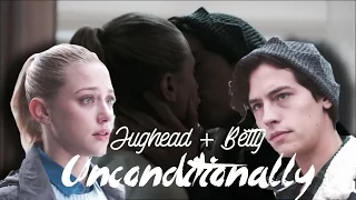 Jughead + Betty// Unconditionally