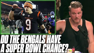 Do The Bengals Have A Real Shot At A Super Bowl? | Pat McAfee Reacts