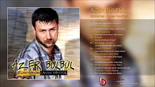 Azer Bülbül - Aman Güzel Yavaş Yürü