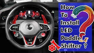 How  to Install TDD LED Paddle Shifter on VW Golf GTI MK 8 MK7 R Sciccor Areton?  NEW 2023