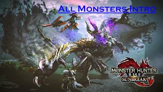 MONSTER HUNTER RISE SUNBREAK [PC] - ALL MONSTERS INTRO