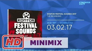 vvKontor Festival Sounds 2017 - The Beginning (Official Minimix HD)