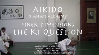Aikido: the Ki question - how does aikido work?