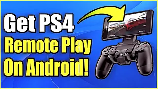 How to use PS4 Remote Play On Android Phone! (Now Use Any Android Phone!)