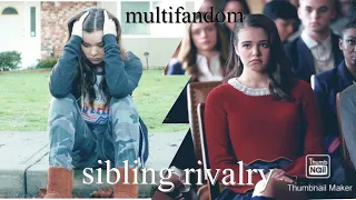 Sibling Rivalry / Multifandom : tv edit