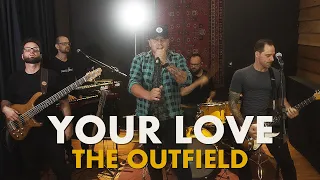 Your Love - The Outfield (Walkman rock cover)