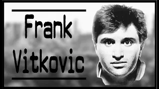 The Horrific Crimes of Frank Vitkovic