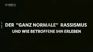 Der ganz normale Rassismus [CC] (Im Brennpunkt, ORF, 2020)