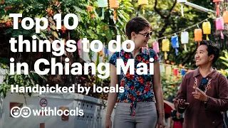 The BEST 10 Things to do in Chiang Mai 🇹🇭- Handpicked by Locals #Thailand #ChiangMai #Travelguide