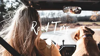 Road Trip - Indie/Pop/Rock/Folk Playlist | Vol.1