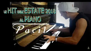 LE CANZONI DELL' ESTATE 2018 SUONATE AL PIANO