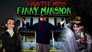 Haunted Miss Fanny House (Insane Annabelle Doll Activity)... OMG!!!