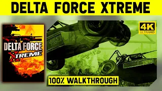 DELTA FORCE: XTREME 4K - FULL GAME - NO COMMENTARY LONGPLAY