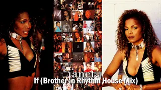 Janet Jackson - If (Brothers In Rhythm House Mix - Fan Music Video)