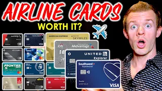 Are AIRLINE CREDIT CARDS Worth It?