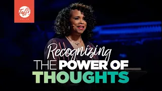 Recognizing the Power of Thoughts - Episode 2