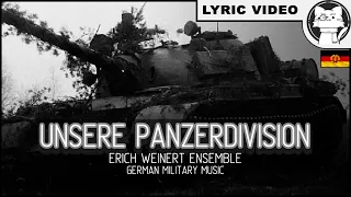 Unsere Panzerdivision - Erich Weinert Ensemble [+⭐ LYRICS GER/ENG] [GDR] [German Military Music]