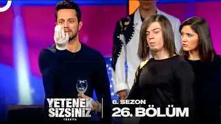 Yetenek Sizsiniz Türkiye 6. Sezon 26. Bölüm