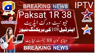 Paksat 1R @ 38E New Latest Update Today Geo network || Tata play 83 Videocon 88 latest update dish