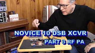 Novice 10 DSB Transceiver - Part 3 PA