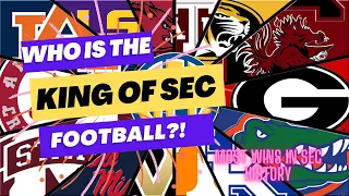 Who Is The King of SEC Football?