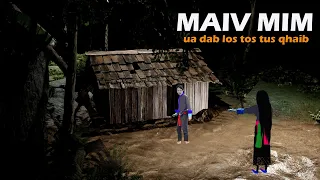 dab neeg Maiv Mim Ua Dab Los Tos Maiv Mim Tus Qhaib