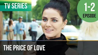 ▶️ The price of love 1 - 2 episodes - Romance | Movies, Films & Series