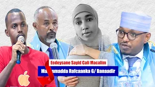 TOOS: MAXKAMADDA RAFCAANKA GOBOLKA BANAADIR DACWADDA EEDEYSANE SAYID CALI MACALIM.